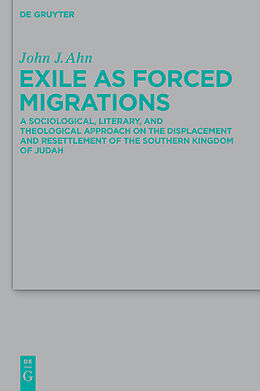 E-Book (pdf) Exile as Forced Migrations von John J. Ahn