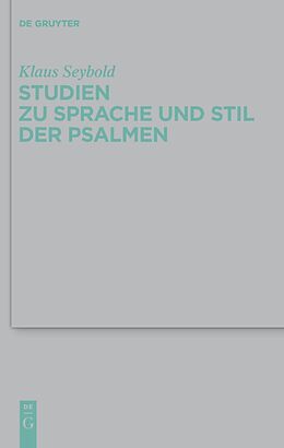 E-Book (pdf) Studien zu Sprache und Stil der Psalmen von Klaus Seybold