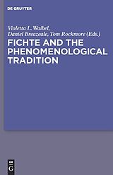 E-Book (pdf) Fichte and the Phenomenological Tradition von 