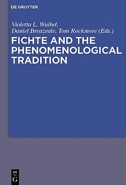 Fester Einband Fichte and the Phenomenological Tradition von 