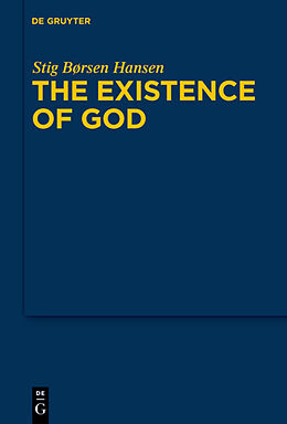Fester Einband The Existence of God von Stig Borsen Hansen