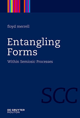 Livre Relié Entangling Forms de Floyd Merrell