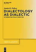 E-Book (pdf) Dialectology as Dialectic von Jamin R. Pelkey