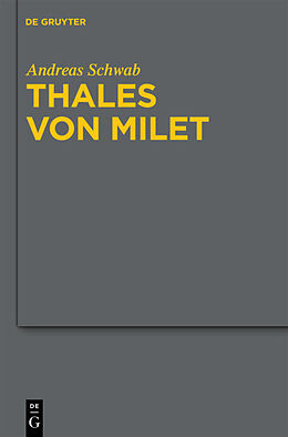Fester Einband Thales von Milet in der frühen christlichen Literatur von Andreas Schwab