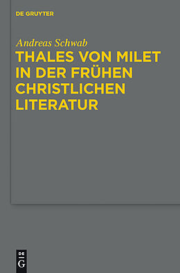 E-Book (pdf) Thales von Milet in der frühen christlichen Literatur von Andreas Schwab