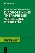 E-Book (pdf) Diagnostik und Therapie der weiblichen Sterilität von Frank Nawroth, Thomas Römer
