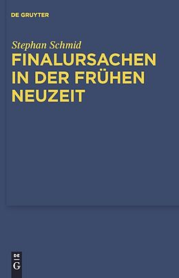 E-Book (pdf) Finalursachen in der frühen Neuzeit von Stephan Schmid