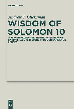 Livre Relié Wisdom of Solomon 10 de Andrew T. Glicksman