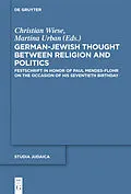 PDF German-Jewish Thought Between Religion and Politics von 