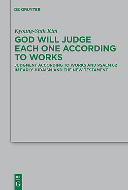 E-Book (pdf) God Will Judge Each One According to Works von Kyoung-Shik Kim