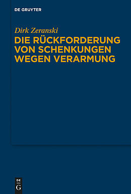 E-Book (pdf) Die Rückforderung von Schenkungen wegen Verarmung von Dirk Zeranski