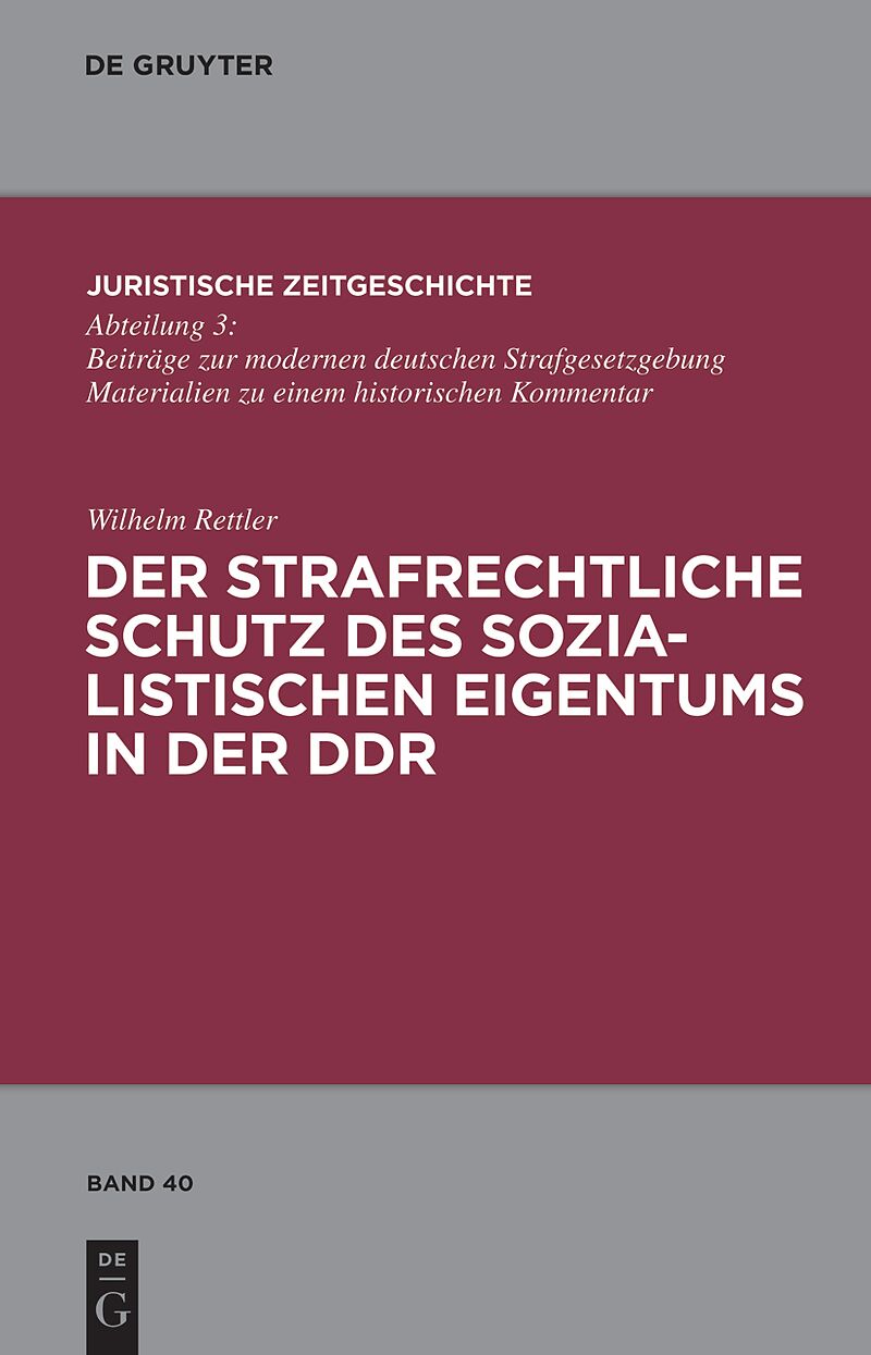 Der strafrechtliche Schutz des sozialistischen Eigentums in der DDR