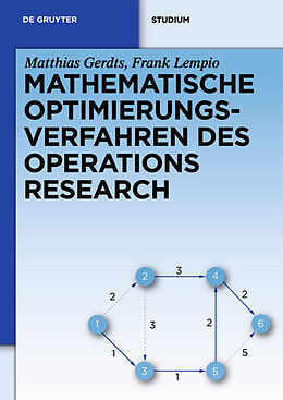 Fester Einband Mathematische Optimierungsverfahren des Operations Research von Matthias Gerdts, Frank Lempio
