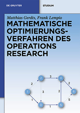 E-Book (pdf) Mathematische Optimierungsverfahren des Operations Research von Matthias Gerdts, Frank Lempio