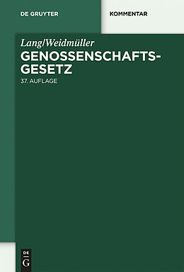 E-Book (pdf) Lang/Weidmüller. Genossenschaftsgesetz von Johannes Lang, Ludwig Weidmüller, Hans-Jürgen Schaffland