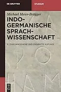 E-Book (pdf) Indogermanische Sprachwissenschaft von Michael Meier-Brügger