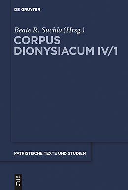E-Book (pdf) Ioannis Scythopolitani prologus et scholia in Dionysii Areopagitae librum 'De divinis nominibus' cum additamentis interpretum aliorum von 