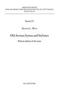 E-Book (pdf) Old Avestan Syntax and Stylistics von Martin West