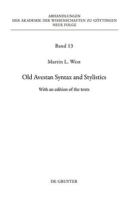 eBook (pdf) Old Avestan Syntax and Stylistics de Martin L. West