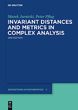 eBook (pdf) Invariant Distances and Metrics in Complex Analysis de Marek Jarnicki, Peter Pflug