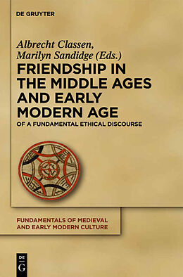 Livre Relié Friendship in the Middle Ages and Early Modern Age de 