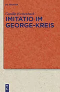 E-Book (pdf) Imitatio im George-Kreis von Gunilla Eschenbach