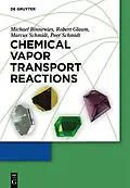 PDF Chemical Vapor Transport Reactions von Michael Binnewies, Robert Glaum, Marcus Schmidt