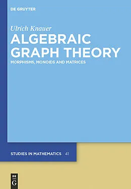 PDF Algebraic Graph Theory von Ulrich Knauer