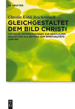 E-Book (pdf) Gleichgestaltet dem Bild Christi von Claudia Kohli Reichenbach
