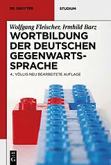 E-Book (pdf) Wortbildung der deutschen Gegenwartssprache von Wolfgang Fleischer