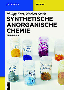 Fester Einband Synthetische Anorganische Chemie von Philipp Kurz, Norbert Stock