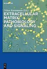 eBook (pdf) Extracellular Matrix: Pathobiology and Signaling de 