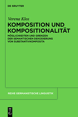Fester Einband Komposition und Kompositionalität von Verena Klos