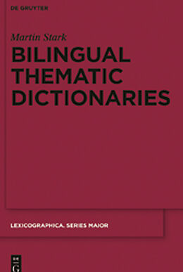 E-Book (pdf) Bilingual Thematic Dictionaries von Martin Stark