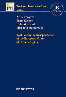 Fester Einband Tort Law in the Jurisprudence of the European Court of Human Rights von 