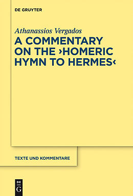E-Book (pdf) A Commentary on the "Homeric Hymn to Hermes" von Athanassios Vergados