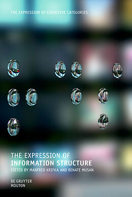 Livre Relié The Expression of Information Structure de 