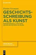 E-Book (pdf) Geschichtsschreibung als Kunst von Florian Neumann