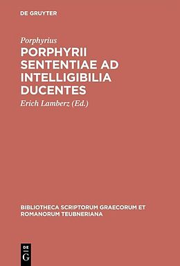 Fester Einband Porphyrii sententiae ad intelligibilia ducentes von Porphyrius