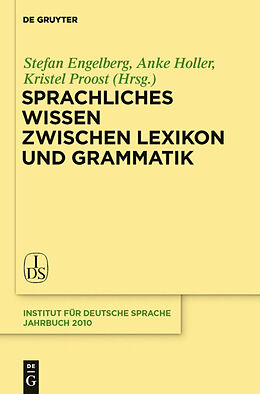 Fester Einband Sprachliches Wissen zwischen Lexikon und Grammatik von 