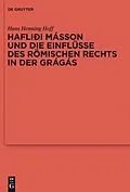 E-Book (pdf) Hafliði Másson und die Einflüsse des römischen Rechts in der Grágás von Hans Henning Hoff