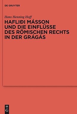 E-Book (pdf) Hafliði Másson und die Einflüsse des römischen Rechts in der Grágás von Hans Henning Hoff