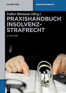 E-Book (pdf) Praxishandbuch Insolvenzstrafrecht von 