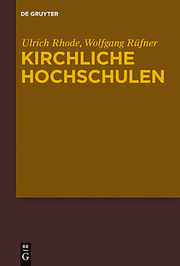 E-Book (pdf) Kirchliche Hochschulen von Ulrich Rhode, Wolfgang Rüfner