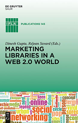 Livre Relié Marketing Libraries in a Web 2.0 World de 