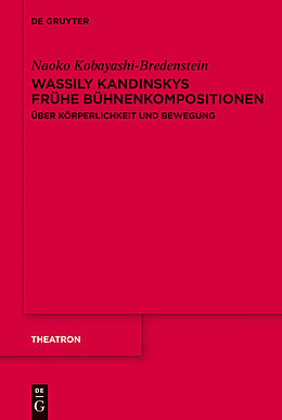 E-Book (pdf) Wassily Kandinskys frühe Bühnenkompositionen von Naoko Kobayashi-Bredenstein