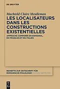 PDF Les localisateurs dans les constructions existentielles von Machteld Claire Meulleman