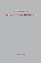 E-Book (pdf) Die hellenistischen Utopien von Marek Winiarczyk
