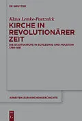 PDF Kirche in revolutionärer Zeit von Klaus Lemke-Paetznick