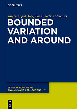 Livre Relié Bounded Variation and Around de Jürgen Appell, Józef Banas, Nelson José Merentes Díaz